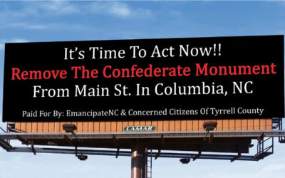 Emancipate NC Raises A Billboard in Tyrrell County