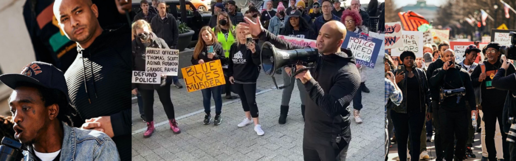 Three images side by side. Left to right: a Black man with an Atlanta Braves hat and jean jacket speaks into a megaphone with another Black man in black hoodie standing behind him; the same man in Black hoodie speaks into a megaphone in front of a crowd holding signs saying "Blue Lives Murder," "Defund Police," and calling for arrest of officers; the same man speaks into megaphone at the front of a crowd marching and carrying signs.