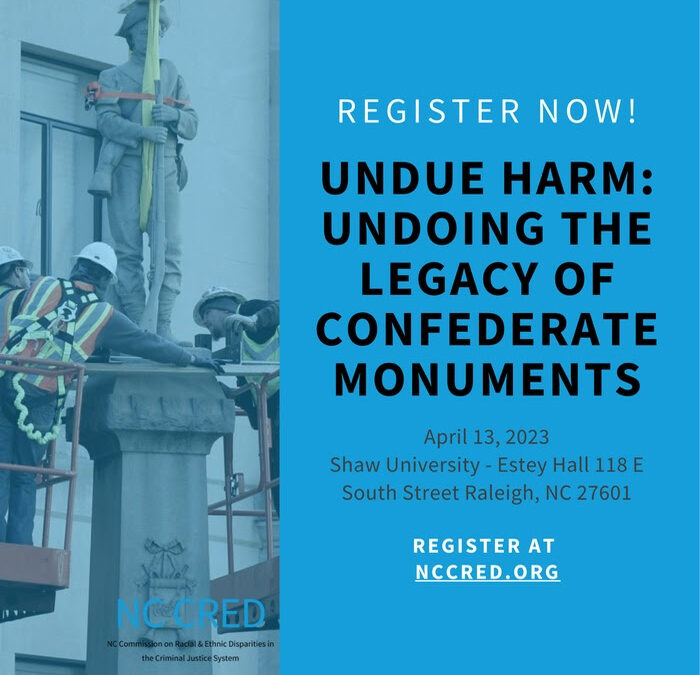 Join Us for the Undue Harm Symposium on Undoing the Legacy of Confederate Monuments