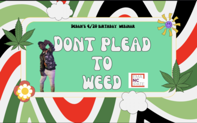 Come & Learn! Don’t Plead to Weed Webinar